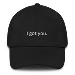 I got you dad hat