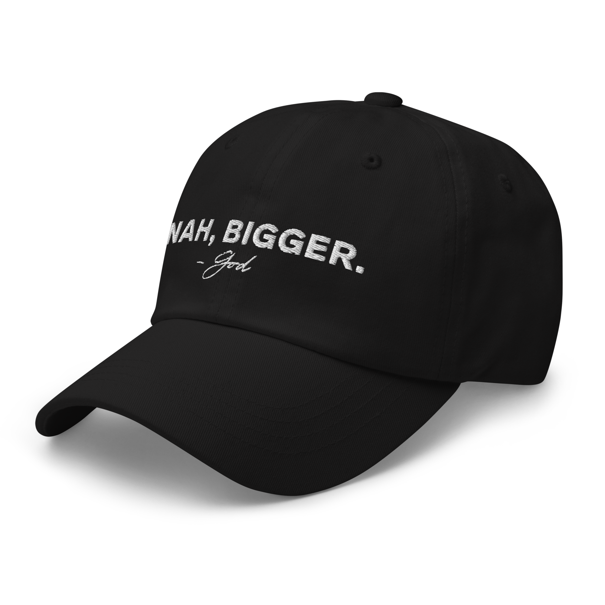 Nah, Bigger Classic Dad Hat Left Side