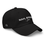 Nah, Bigger Classic Dad Hat Right Side