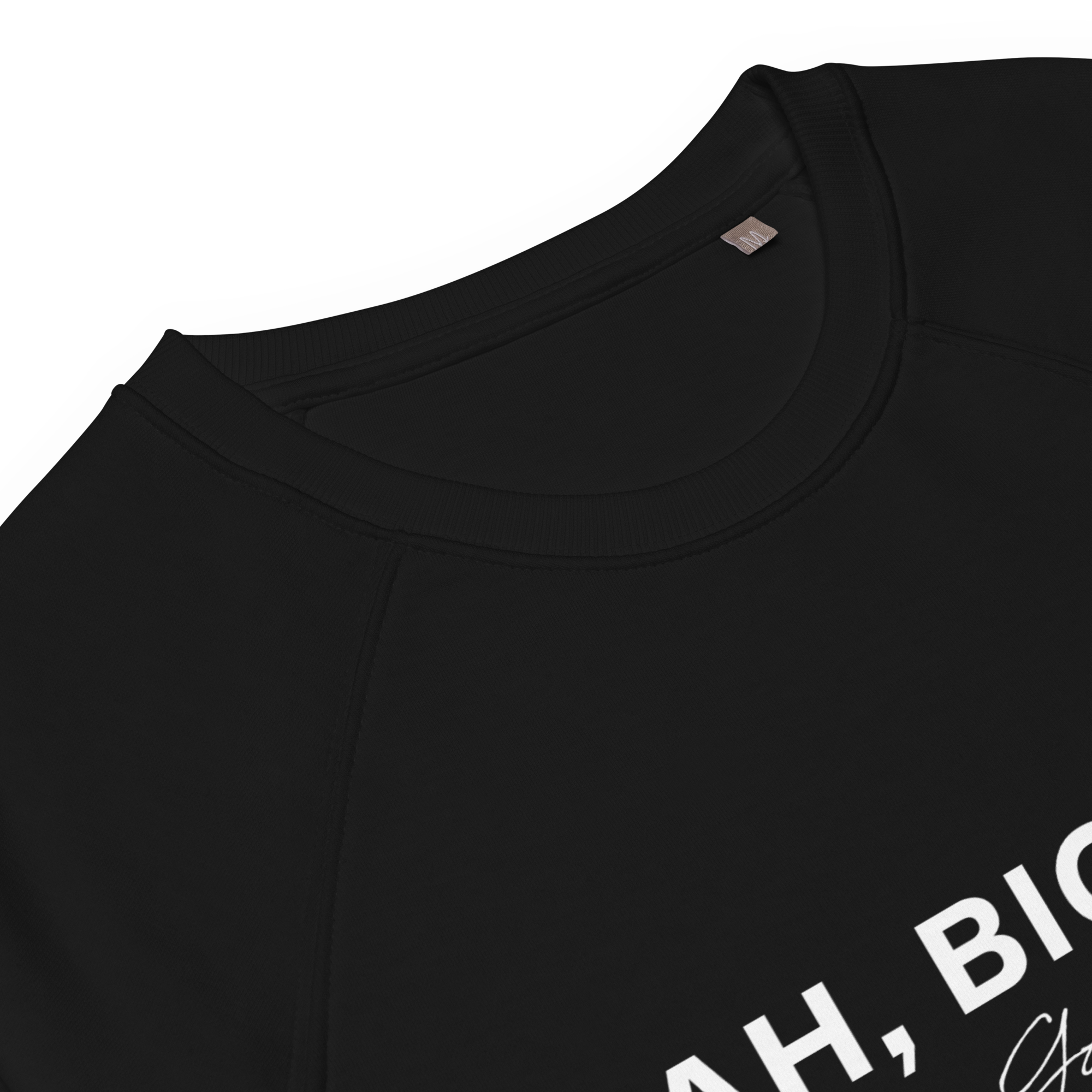 Nah Bigger Creativity Sweatshirt Neckline