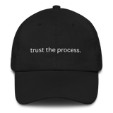 Trust the Process Dad Hat