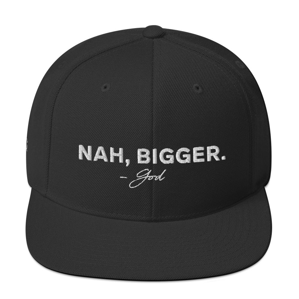 Nah, Bigger Classic Black Snapback Hat